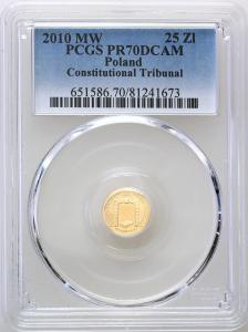 25 złotych 2010 Trybunał Konstytucyjny PCGS PR70 DCAM (MAX)