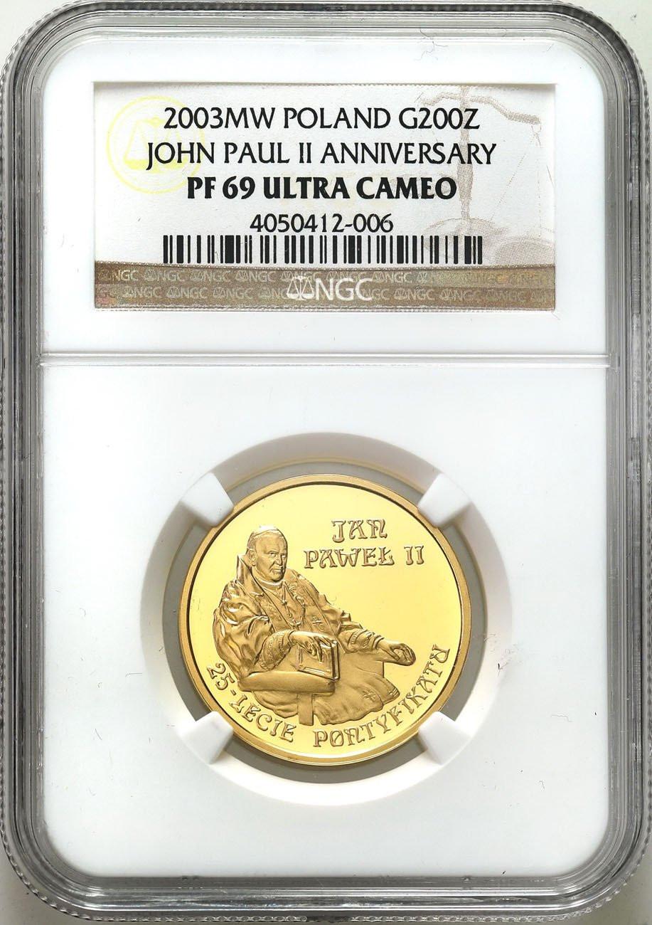 200 złotych 2003 Jan Paweł II 25 lat Pontyfikatu NGC PF69 ULTRA CAMEO