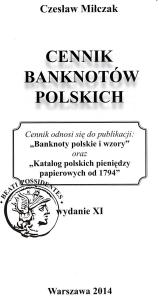 Czesław Miłczak - CENNIK banknotów polskich / wydanie XI