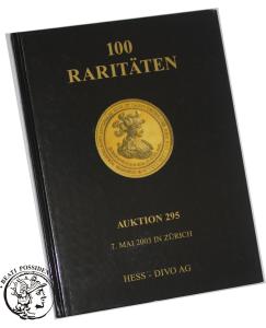 Hess-Divo AG, Zürich, Katalog 295 z 07.05.2003, 100 Rarities.