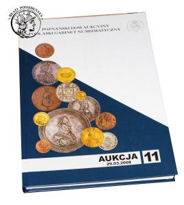 Katalog aukcyjny PDA&PGN;Aukcja nr 11 - 29.03.2008 r.