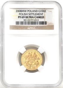 III RP. 100 złotych 2008 Osadnictwo w Ameryce NGC PF69 ULTRA CAMEO (2MAX)