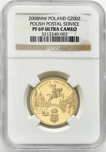 III RP. 200 złotych 2008 Poczta Polska NGC PF69 ULTRA CAMEO (2MAX)