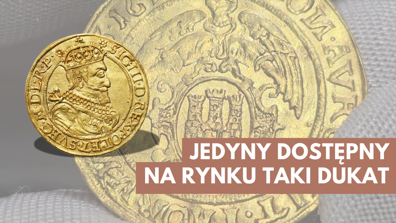 Historyczny rarytas! Pierwszy na Aukcji w Polsce - dukat Zygmunta III Wazy z błędami menniczymi