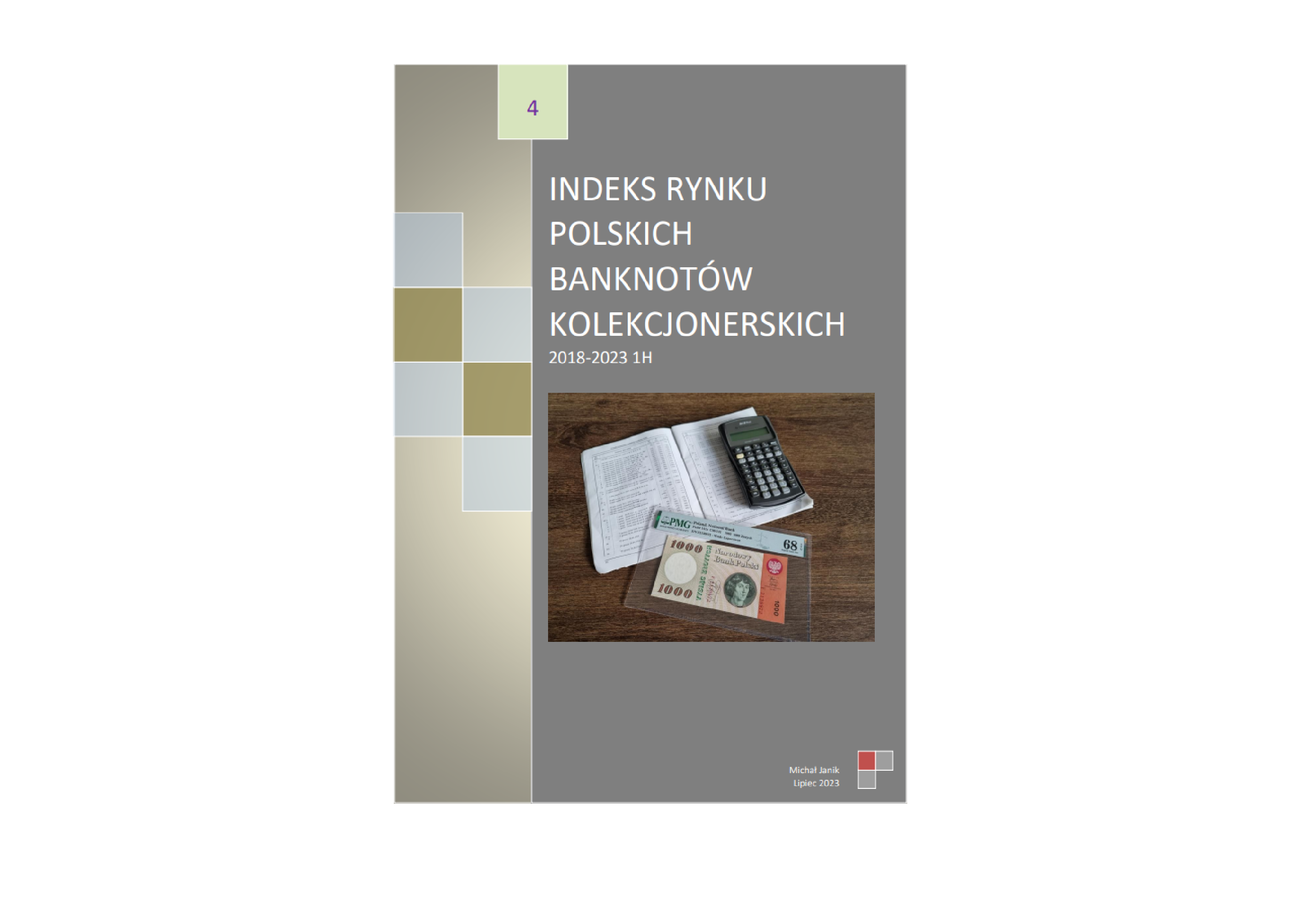 Indeks rynku polskich banknotów kolekcjonerskich 2018-2023.06 - Michał Janik