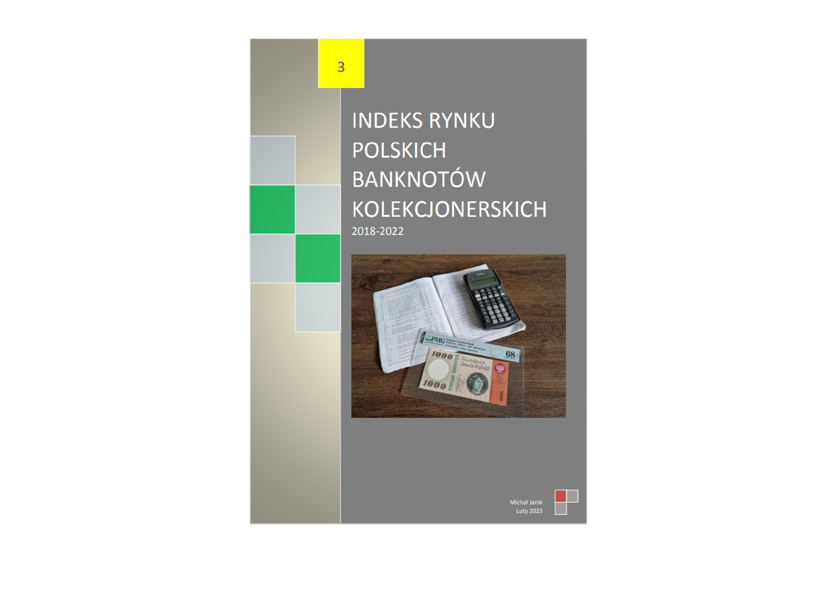 Indeks rynku polskich banknotów kolekcjonerskich 2018-2022.12 - Michał Janik