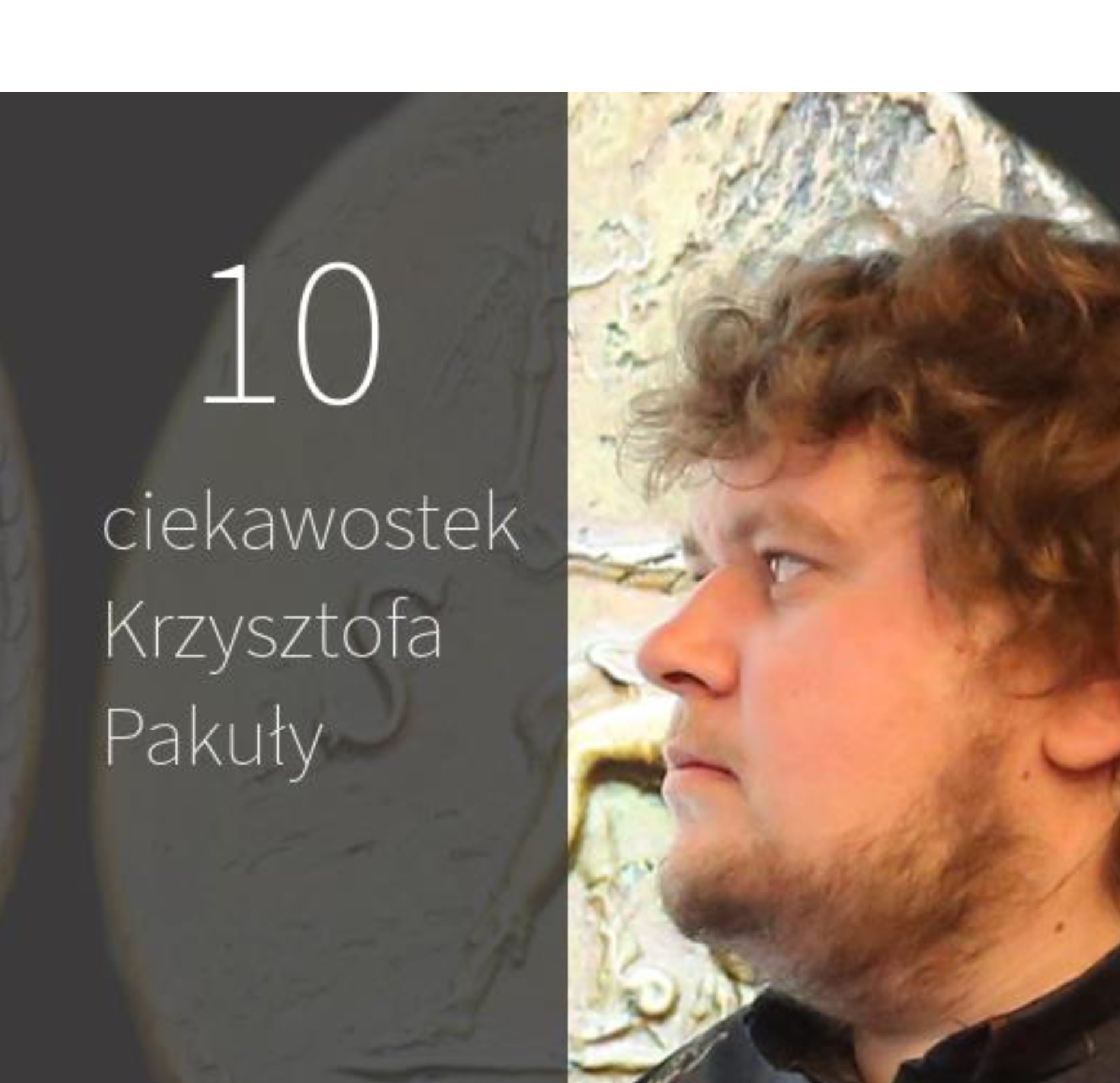 Monety antyczne - 10 ciekawostek Krzysztofa Pakuły