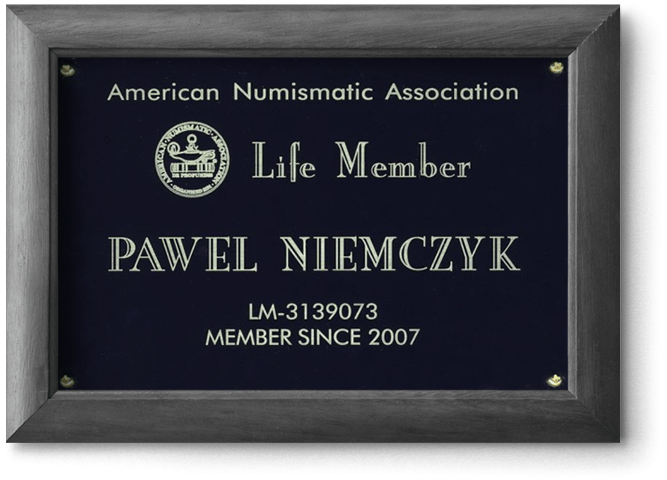 American Numismatic Association - Life Member Paweł Niemczyk
